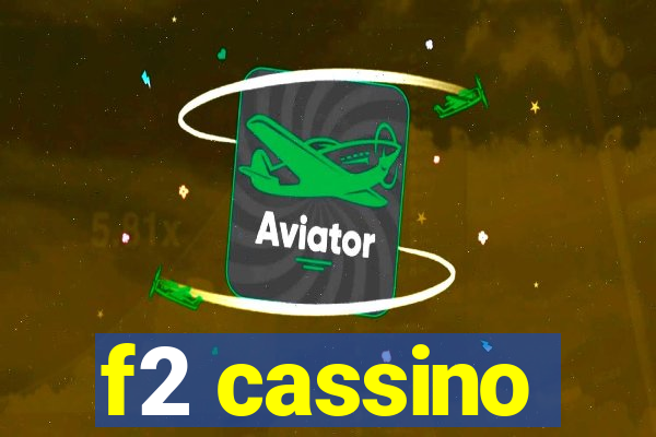 f2 cassino